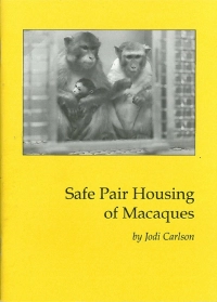 Book cover of Safe Pair Housing of Macaques
